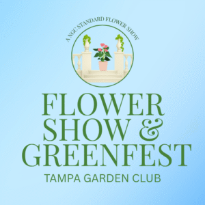 Tampa Garden Club | Gardens Grow - Tampa FL
